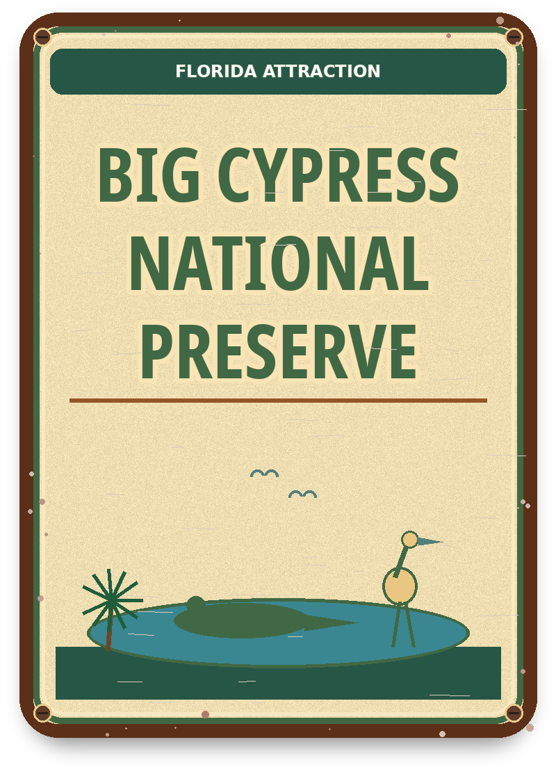Big Cypress National Preserve approved vintage attraction sign