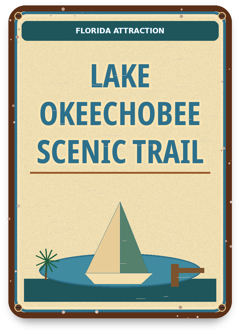 Lake Okeechobee Scenic Trail approved vintage attraction sign