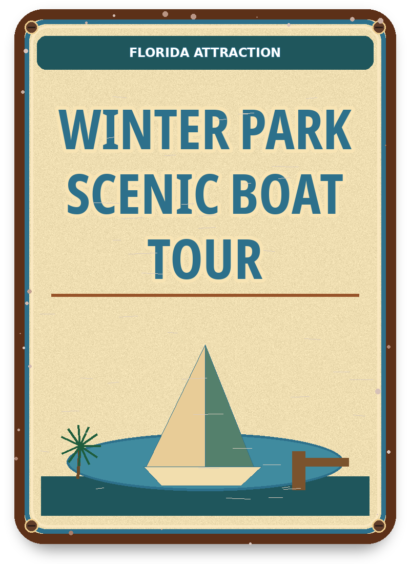 Winter Park Scenic Boat Tour approved vintage attraction sign